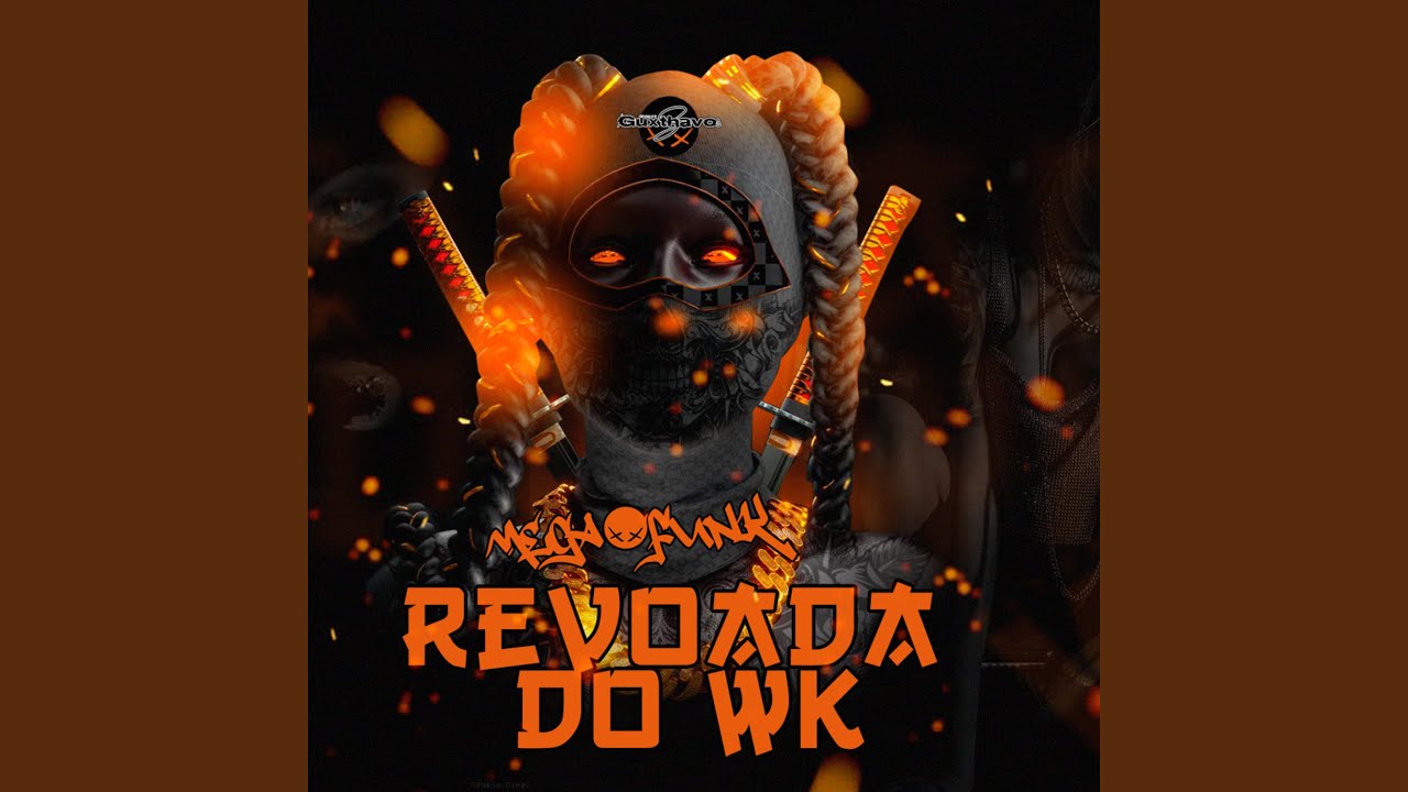 Mega Funk Revoada do WK