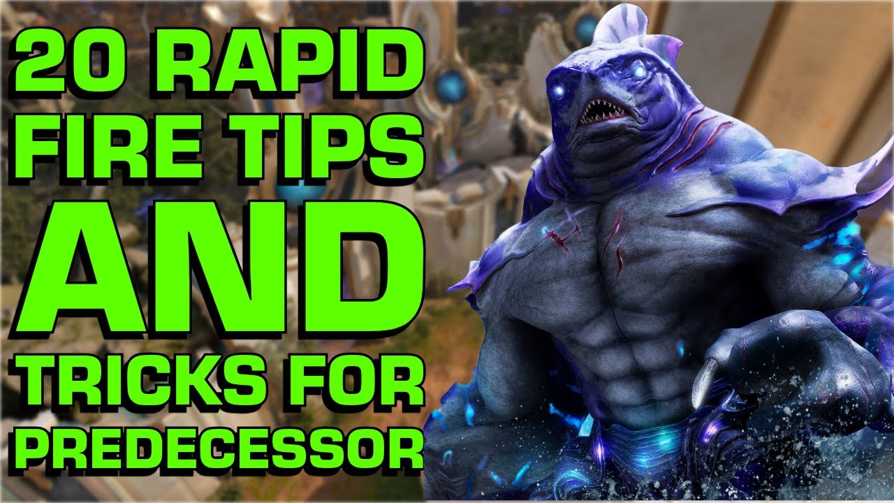 Predecessor: 20 Pro Tips & Tricks for all players!