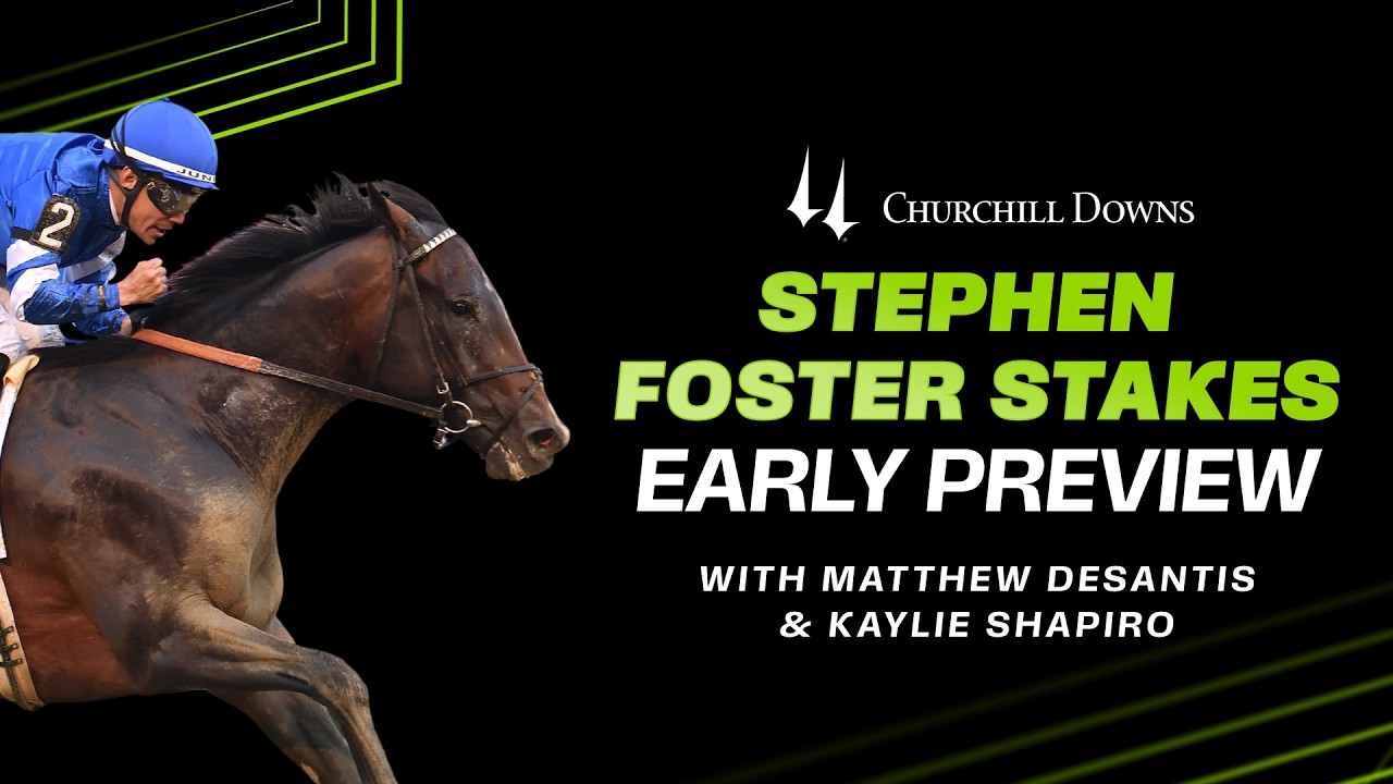 Stephen Foster Stakes Preview | Summer Showdown at Churchill Downs