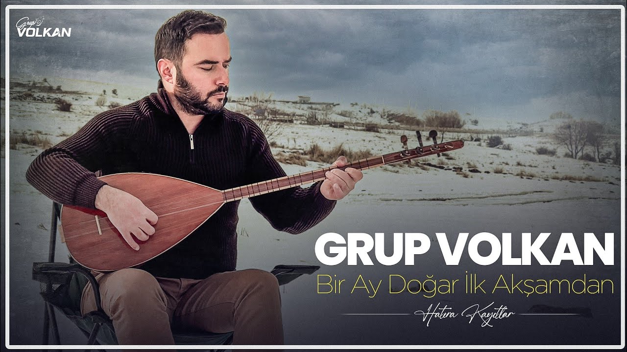 Grup Volkan - Bir Ay Doğar (Hatıra Kayıtlar 2026)