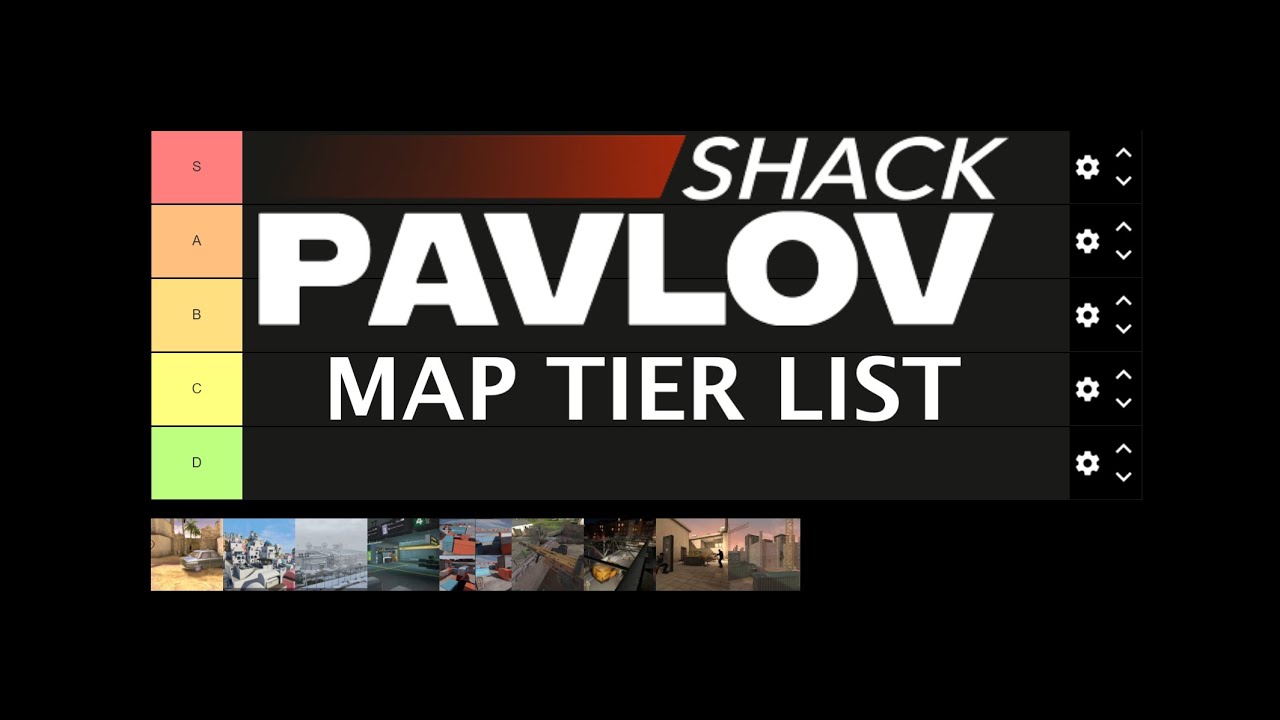 PAVLOV SHACK MAP TIER LIST