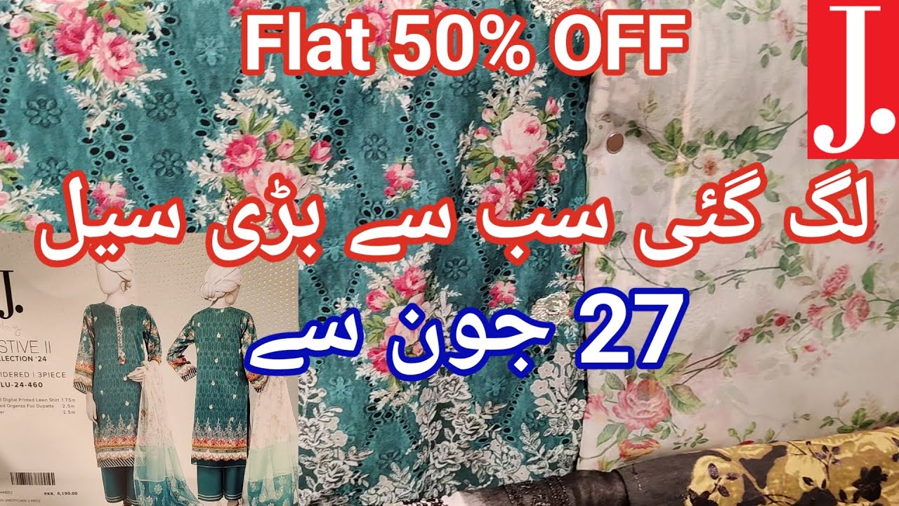 J. Junaid Jamshed Mid Summer Gala Sale Flat 50% & 40% off