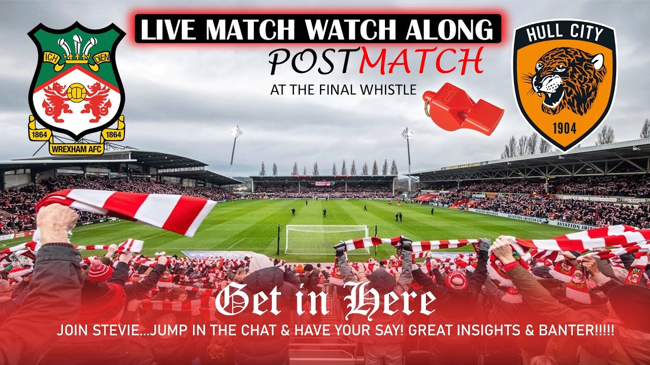 WREXHAM vs HULL CITY 