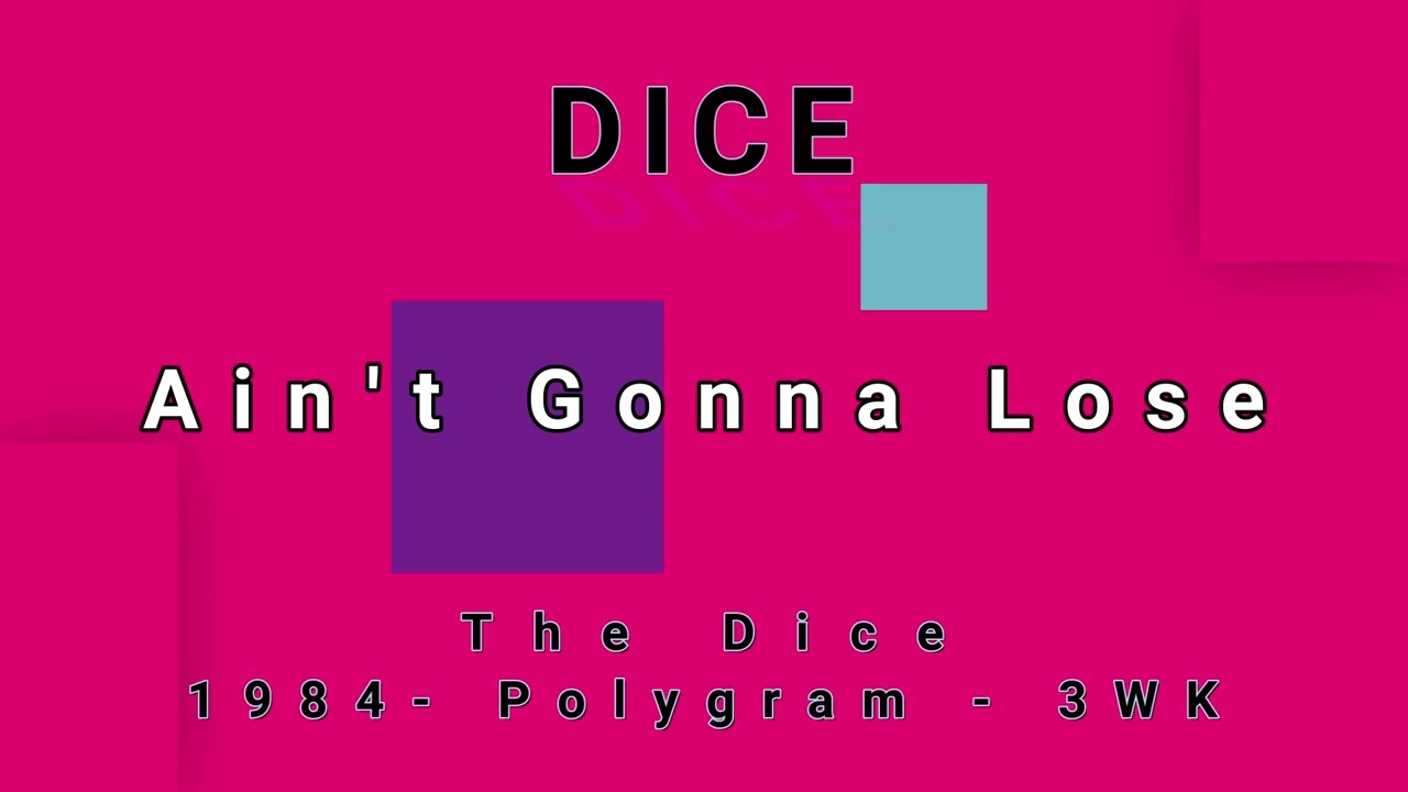 DICE-Ain't Gonna Lose (vinyl)