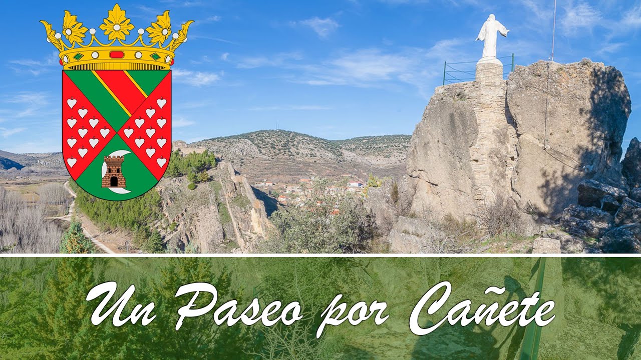 🏫 Un paseo por Cañete (CUENCA) 2018