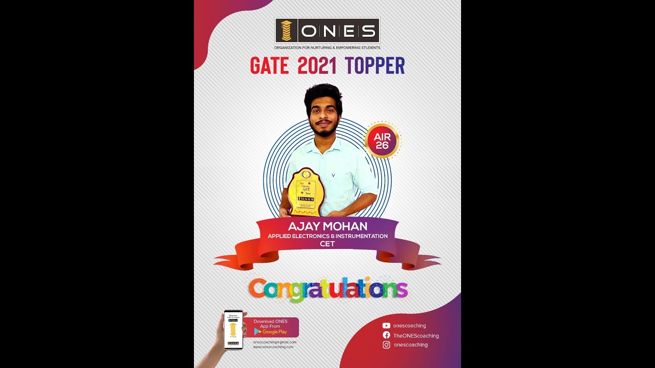 GATE TOPPER SERIES | GATE ALL INDIA RANK 26 | AJAY MOHAN | ONES COACHING