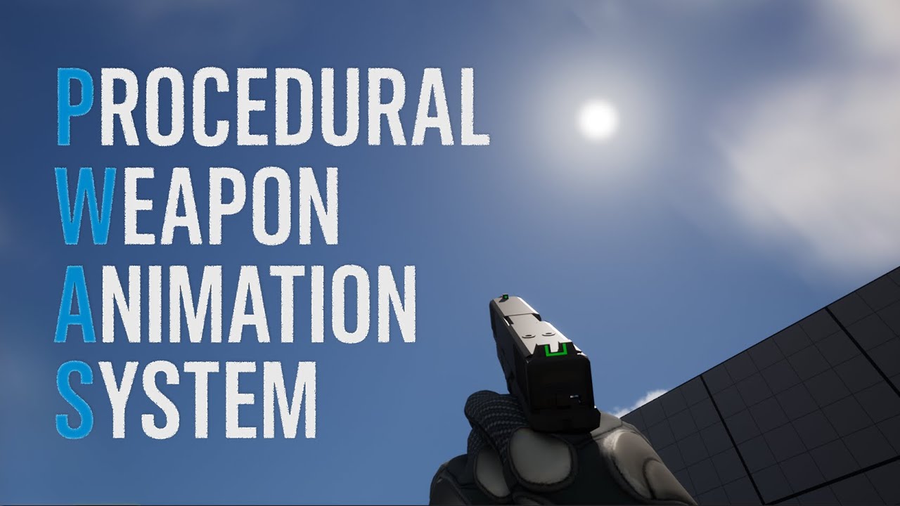 Procedural Weapon Animation System | Unreal Engine 5