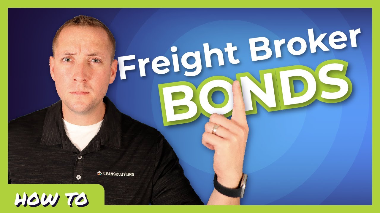 How to Get Freight Broker Bonds