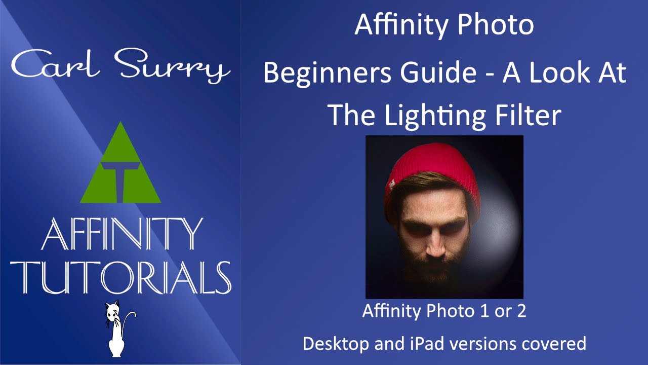 Affinity Photo - Beginners Look At The Lighting Filter