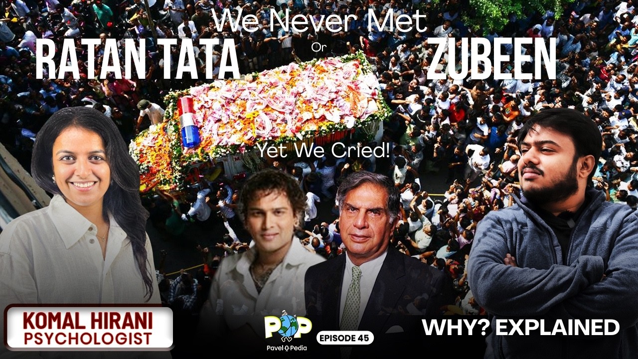 Why Ratan Tata and Zubeen Garg Feel Like Family to Millions | Psychologist Komal Hirani Explained