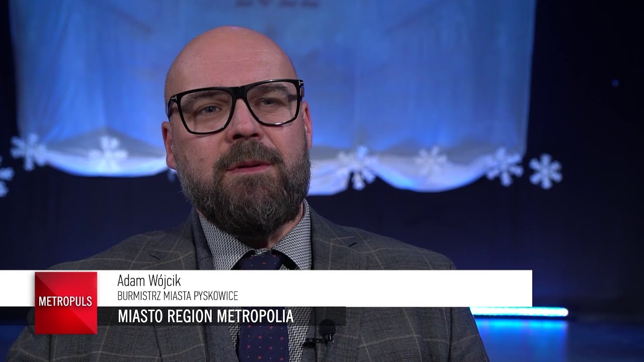 METROPULS! MIASTO, REGION, METROPOLIA - Pyskowice - grudzień 2022