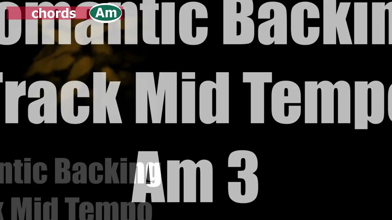 Romantic Backing Track Mid Tempo Am 3