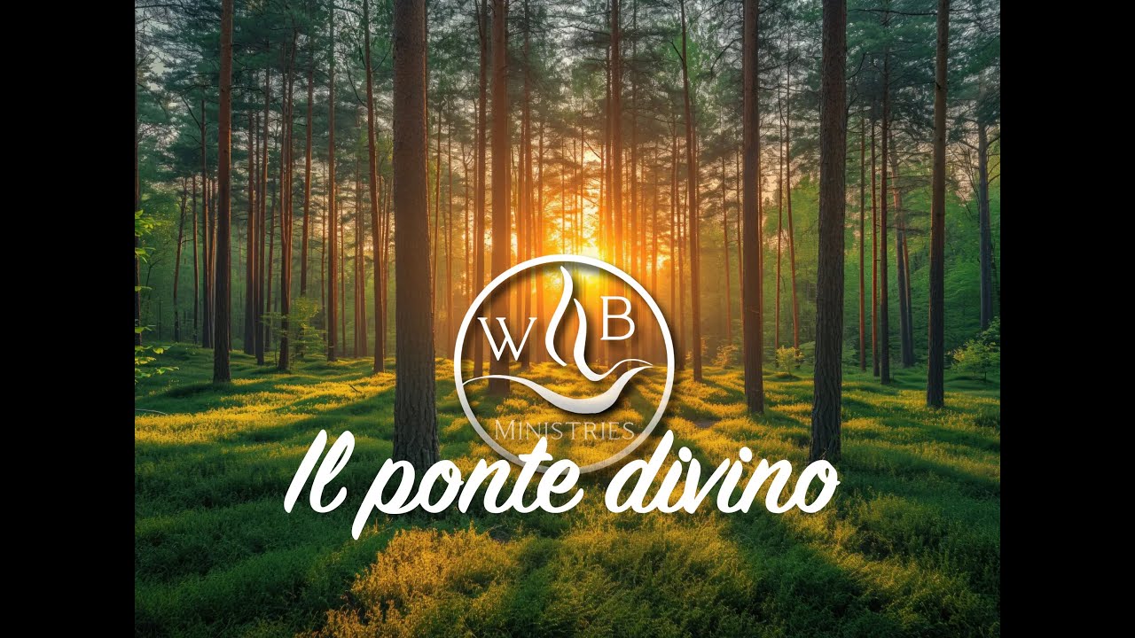 Il ponte divino - Vita abbondante nell'anima e nel corpo