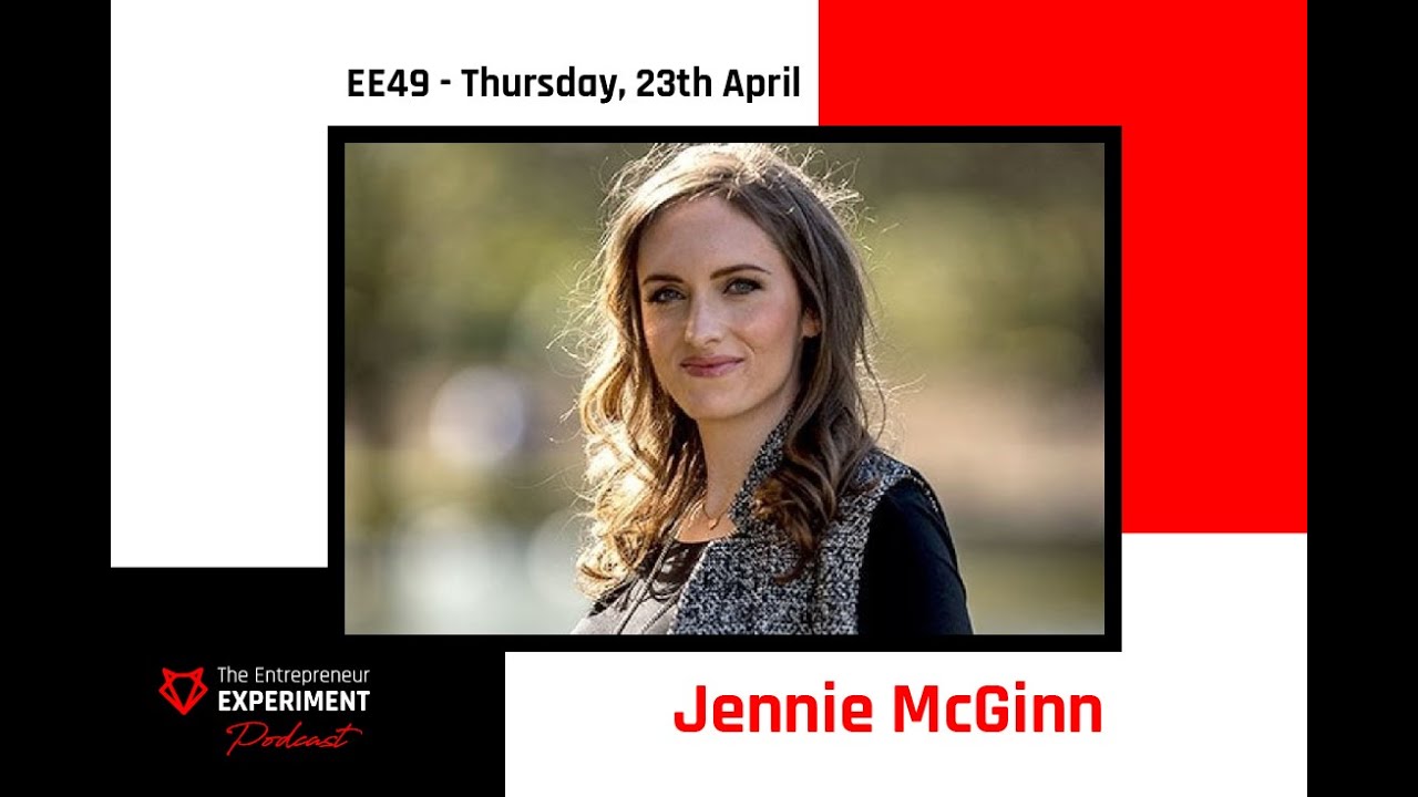 The Entrepreneur Experiment Podcast #49 with Jennie McGinn - Founder Prowlster & Opsh