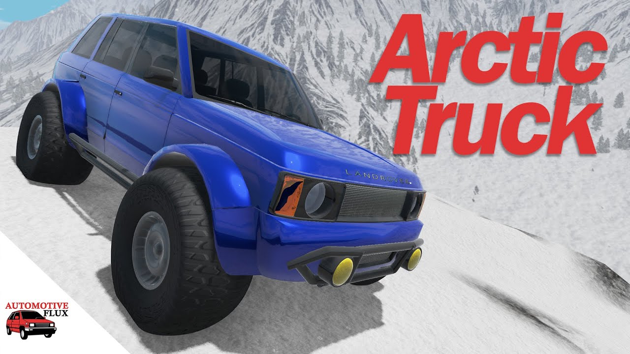 Arctic Trucks Land Rover - Automation + BeamNG.drive