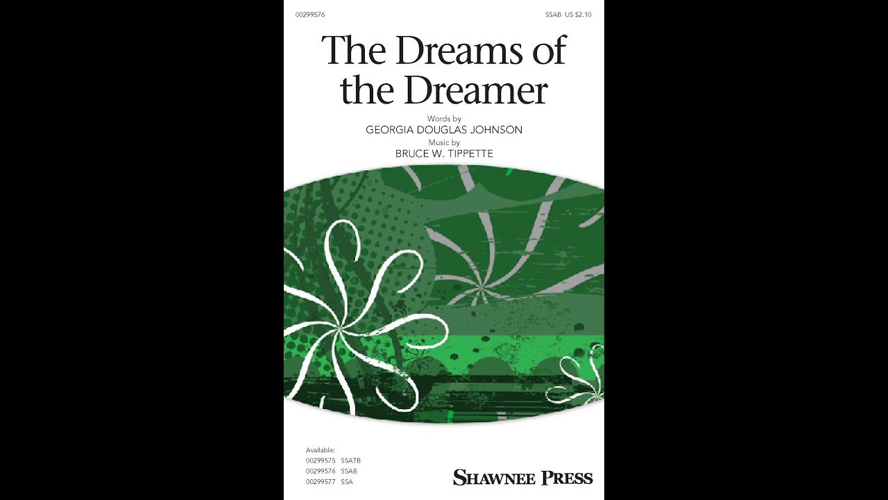 The Dreams of the Dreamer (SSAB Choir) - by Bruce W. Tippette