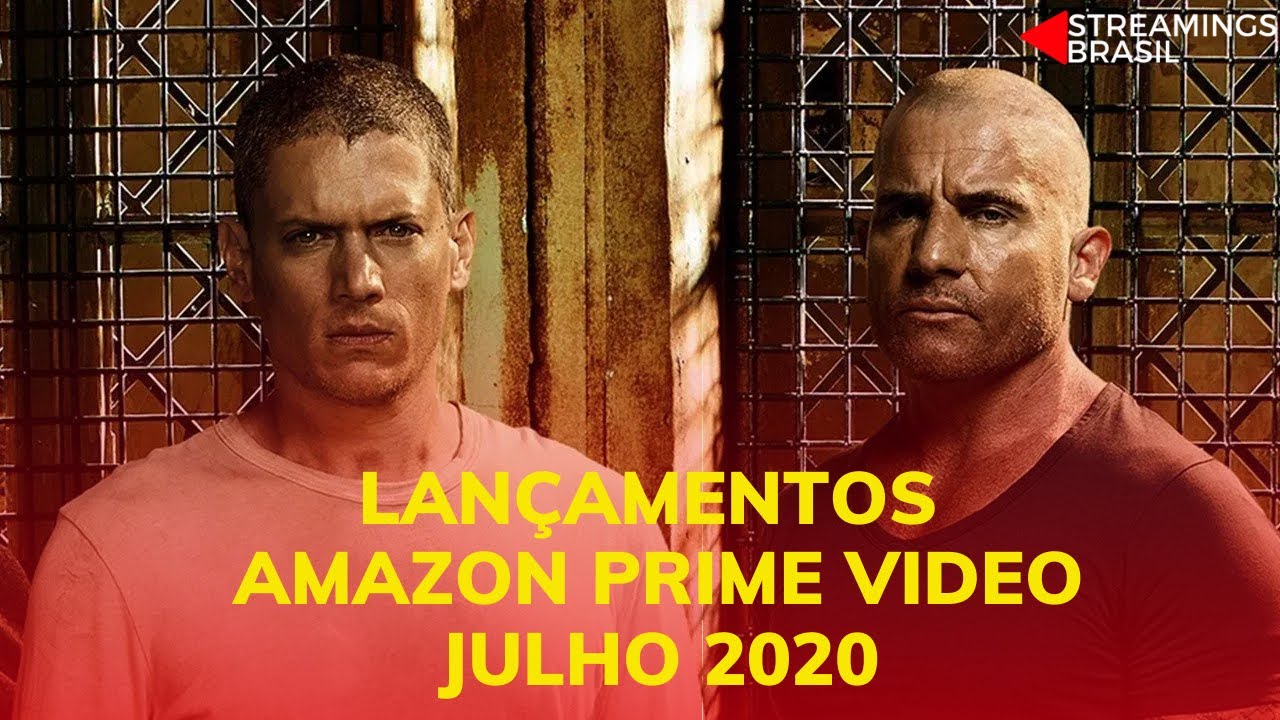 AMAZON PRIME VIDEO | LAN&Ccedil;AMENTOS PARA JULHO DE 2020