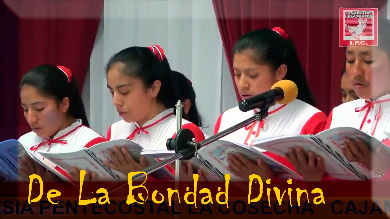 De La Bondad Divina | Coro De  Hermanas Jóvenes I.P.C Cede Cajamarca