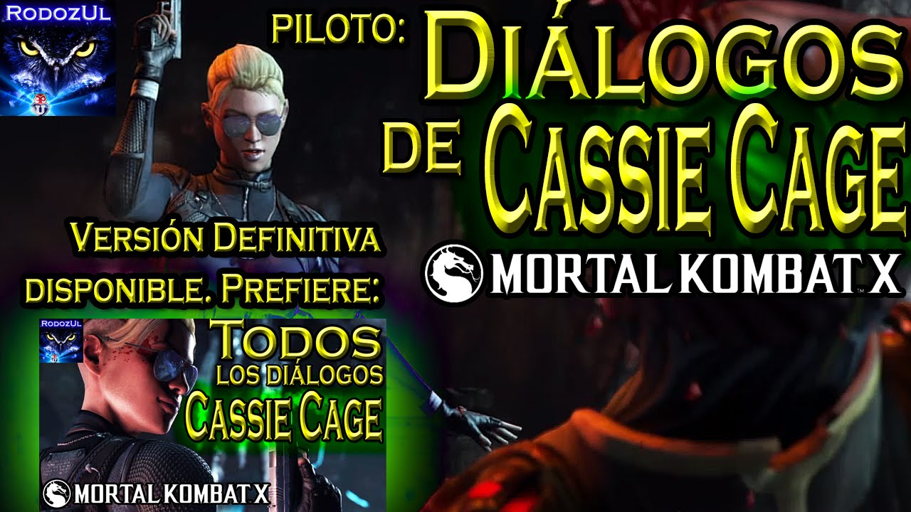 Los irreverentes diálogos de Cassie Cage en Mortal Kombat X (Español Latino)