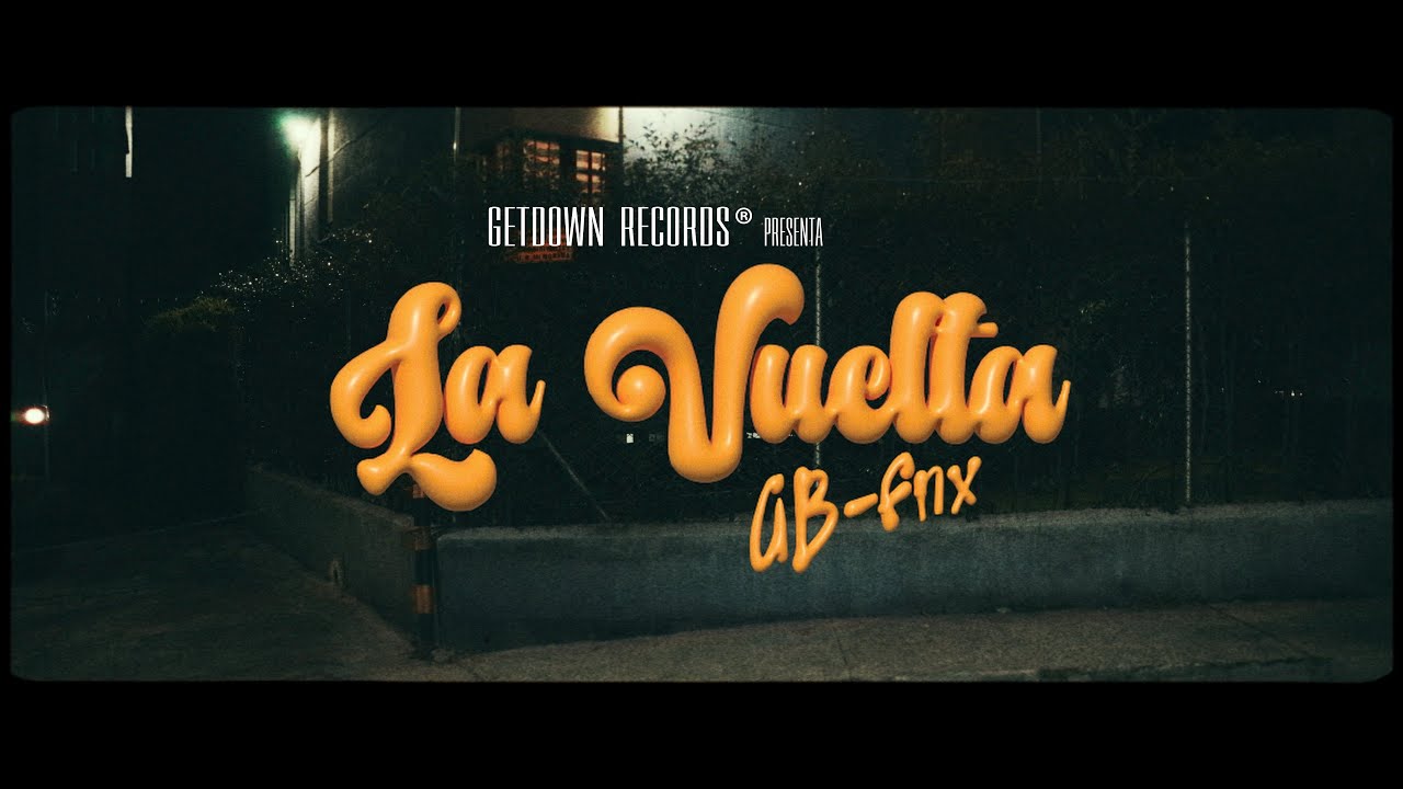 02. LA VUELTA -  AB FNX