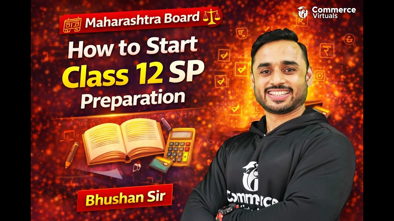 How to Start Class 12 SP Preparation | Maharashtra Board | Bhushan Sir