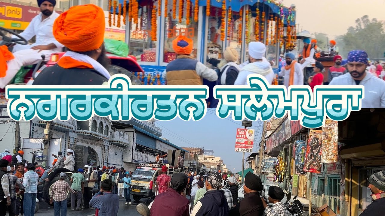 Nagar kirtan salempura to sidhwan bet #shokeenpunjabiharsangeet #viral