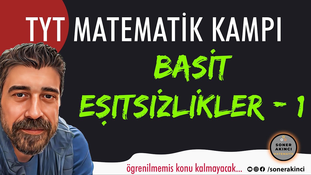 Basit Eşitsizlikler 1  |  60 DERSTE TYT MATEMATİK KAMPI 14.DERS | 2024