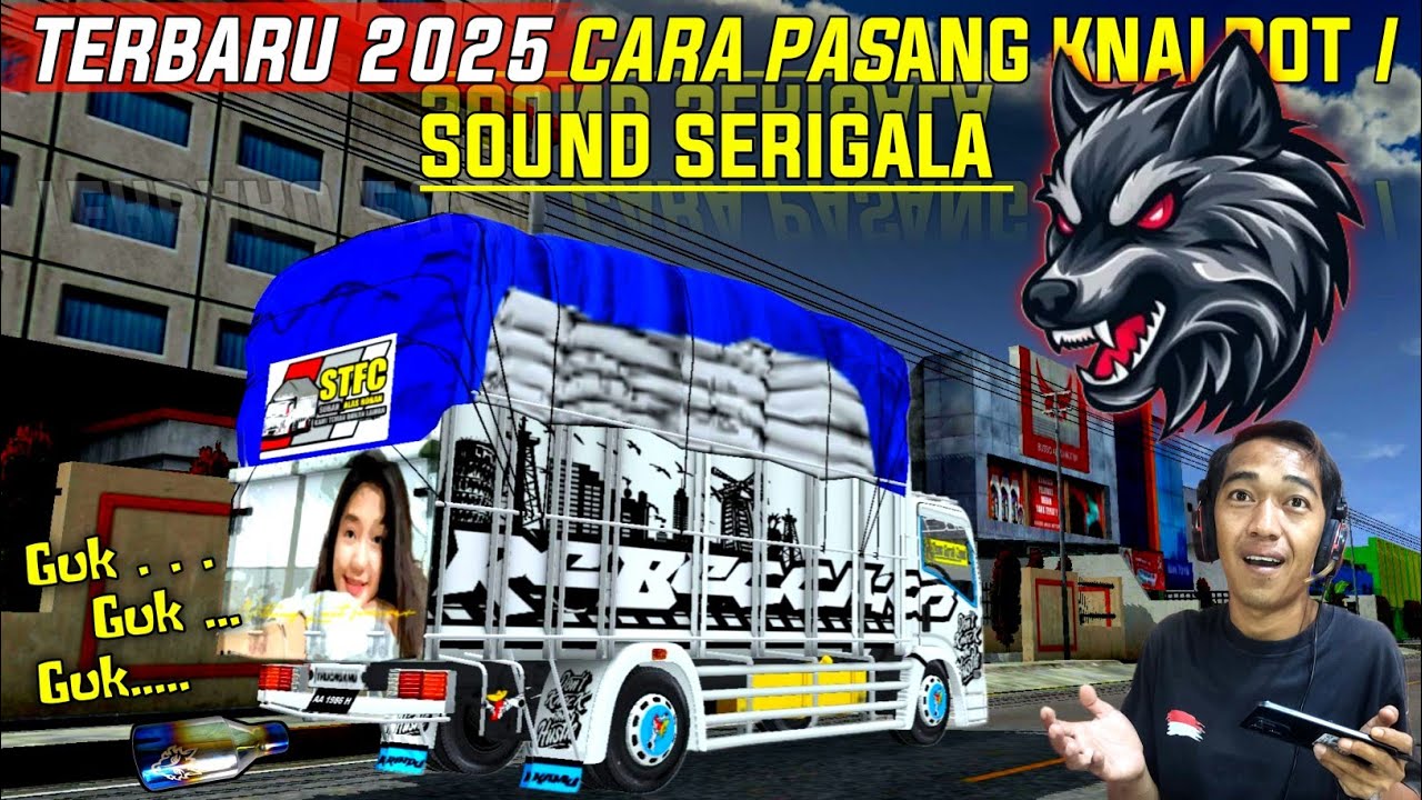 TUTORIAL CARA PASANG SOUND SERIGALA TERBARU BUSSID UPDATE V.4.3.4 .