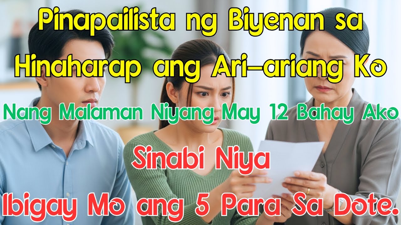 Nang Malaman ng Biyenan na Mayroon Akong 12 Bahay, Sinabi Niyang: ‘Ibigay ang 5’ Bago Ako Payagang