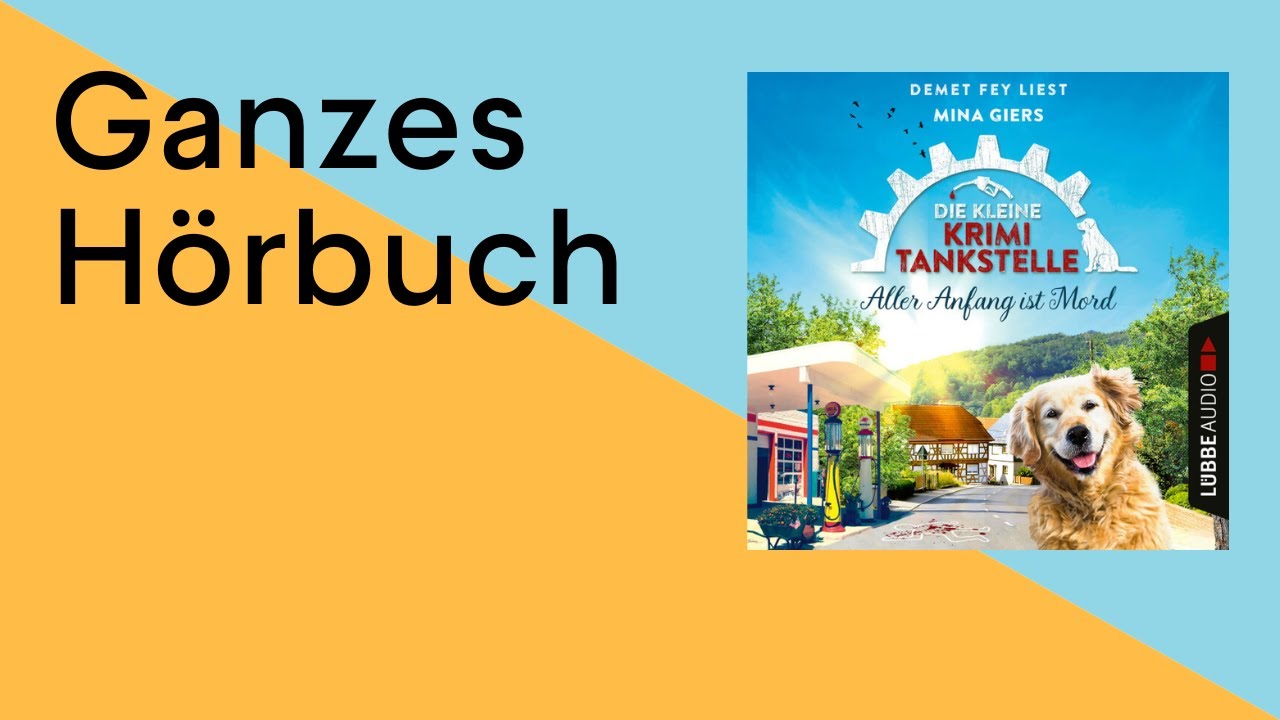 GANZES HÖRBUCH: Die kleine Krimitankstelle - Folge 1 von Mina Giers