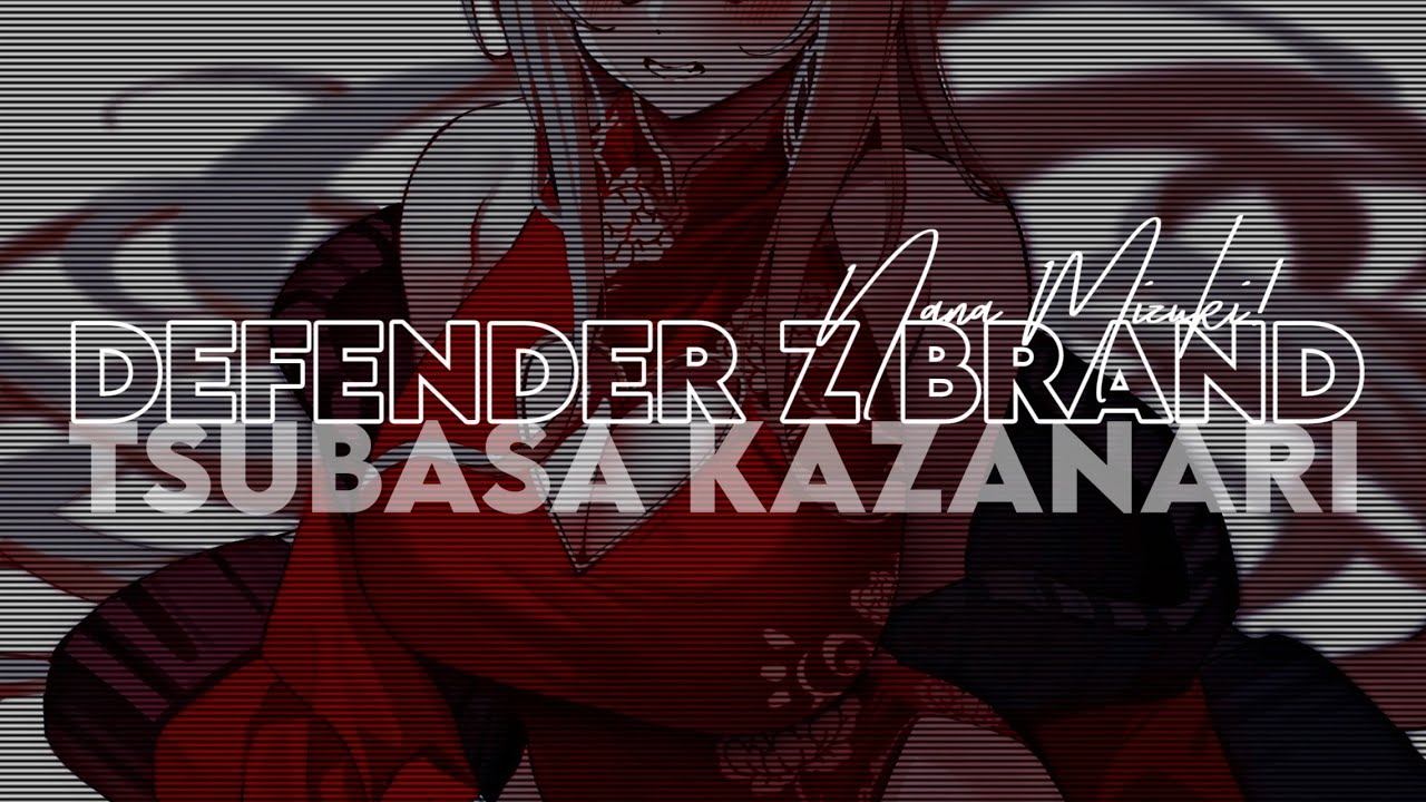 Defender Z Brand - Nana Mizuki  | Tsubasa Kazanari ❞【Sub-Español】