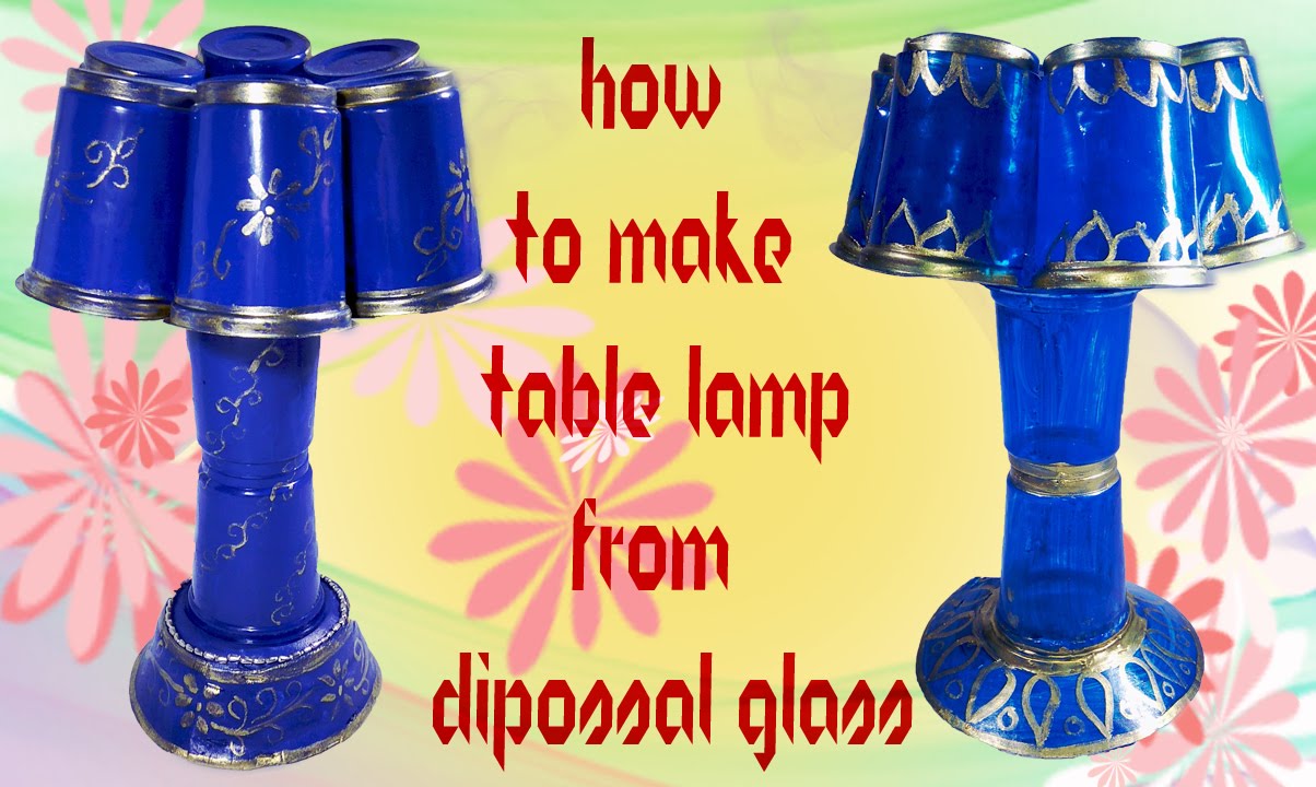 How to Make Bed Lamp With Plastic Glasses ,Best For Room Decoration 2017