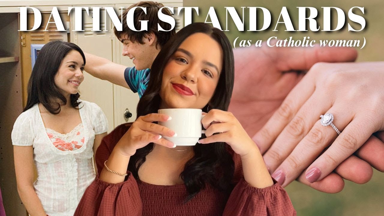 Catholic Dating Advice for Women: non-negotiables, standards, etc!