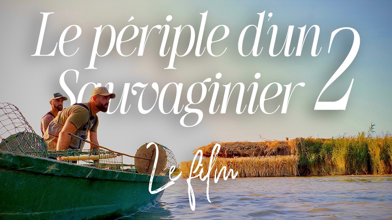 Le Périple d'un Sauvaginier 2 - Romain Chasse Passion
