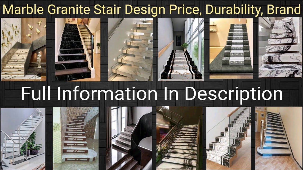 Granite and Marble Stairs Designs, price, type, durability, brand. #marblestair #Stairdesign