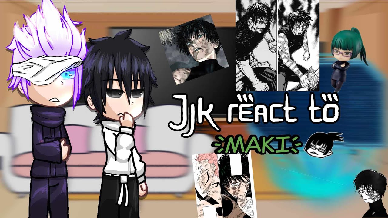 Jjk 0 react to MAKI Zenin | !Manga spoilers! | 251 spoilers | NobaMaki/YutaMaki | Nokotocyo