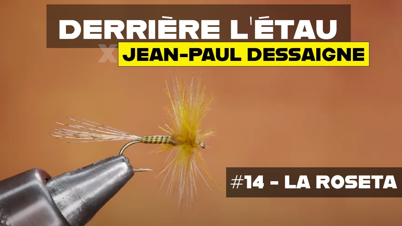 Derrière l'étau n°14 : montage d'une mouche sèche pour pêcher la truite