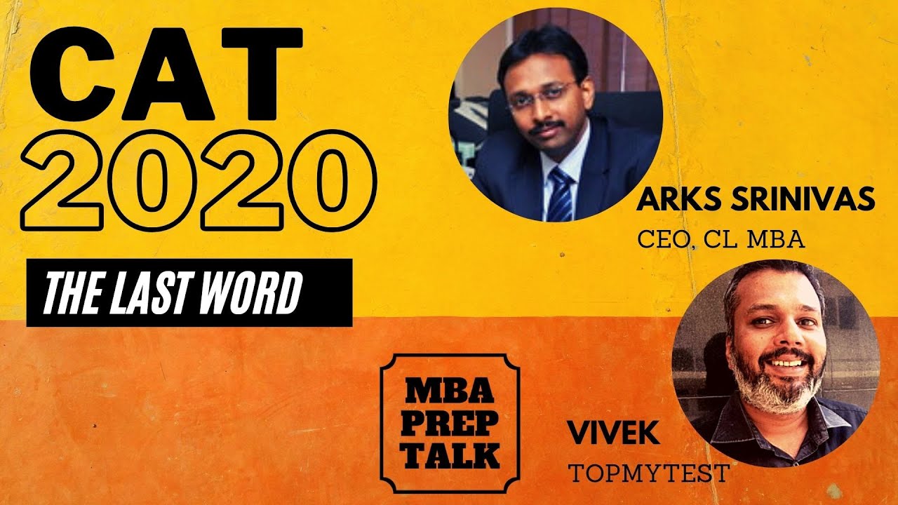 CAT 2020 - The last word with ARKS Srinivas