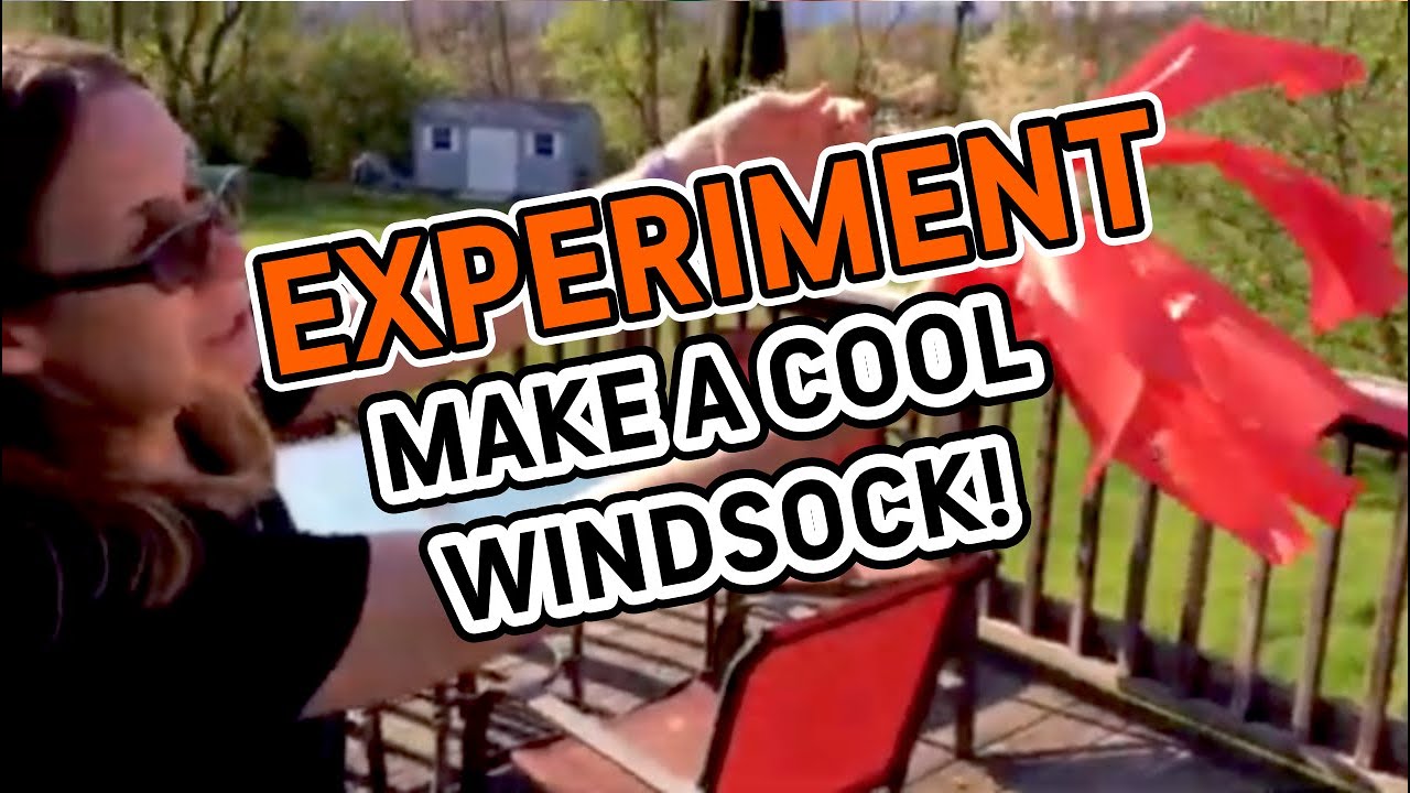 EXPERIMENT | Make your own windsock!