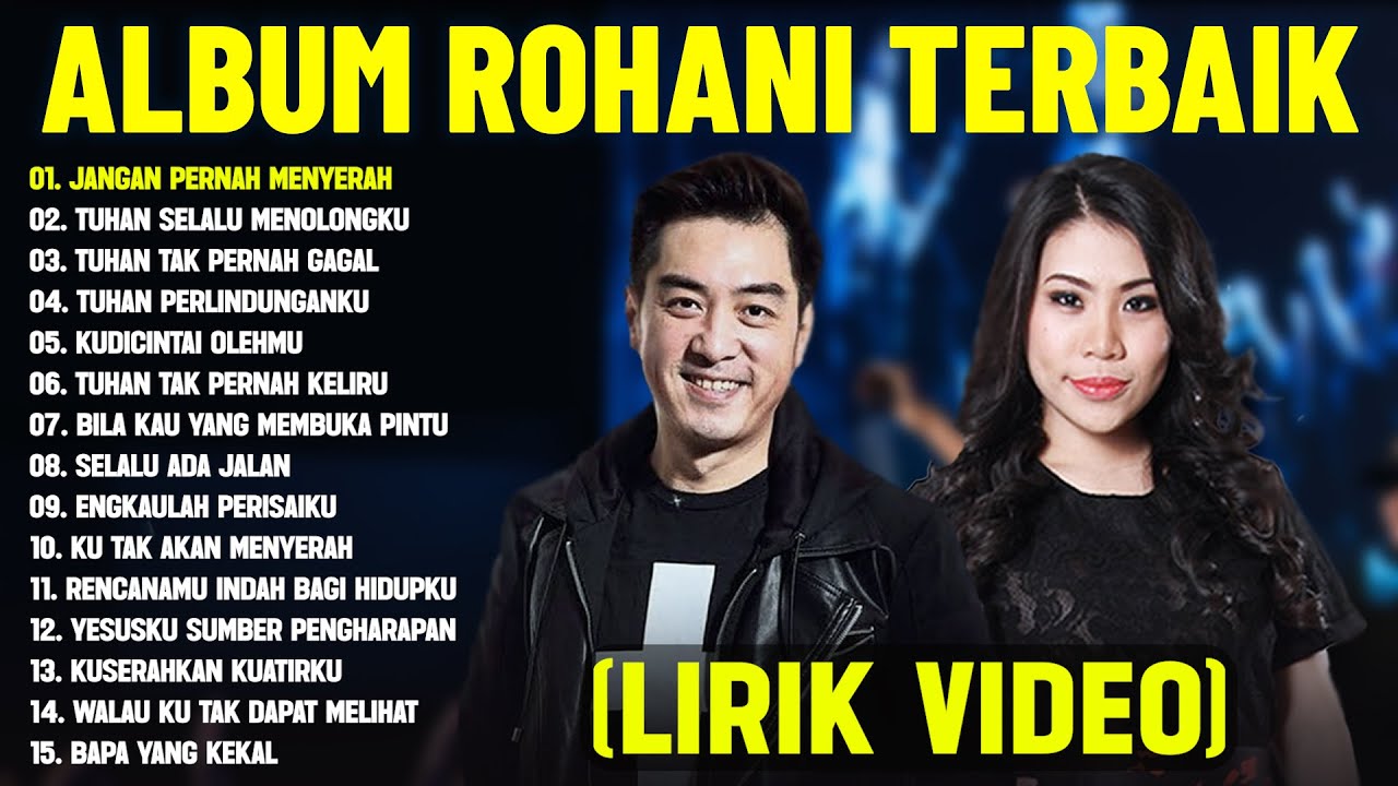Lagu Rohani Kristen Clarisa Dewi & Edward Chen Full Album (Lirik Video) || Lagu Rohani Terbaru 2025