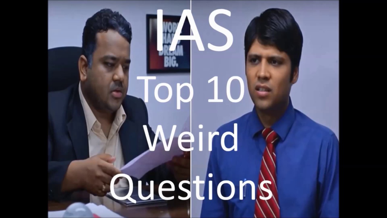 Top 10 IAS interview asked question that will make you to think twice.
