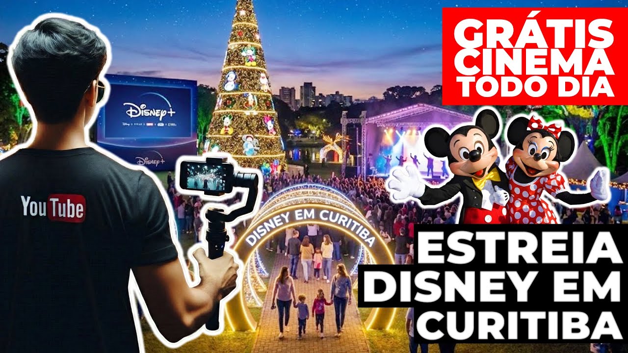 EM CURITIBA: ESTREIA DA DISNEY NO BARIGUI - ATRAÇÕES GRATUITAS TODOS OS DIAS!