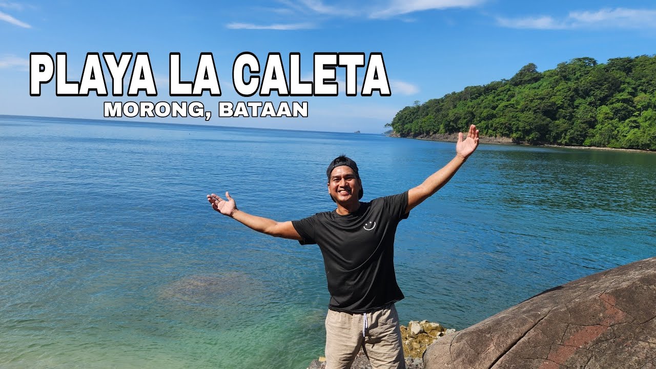 PLAYA LA CALETA MORONG BATAAN
