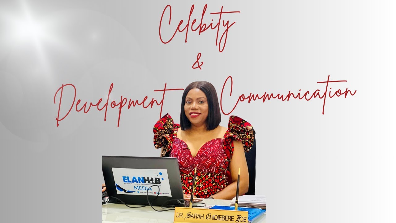 Celebrity & Development Communication: Leveraging Star Power for Social Change | Tutorial