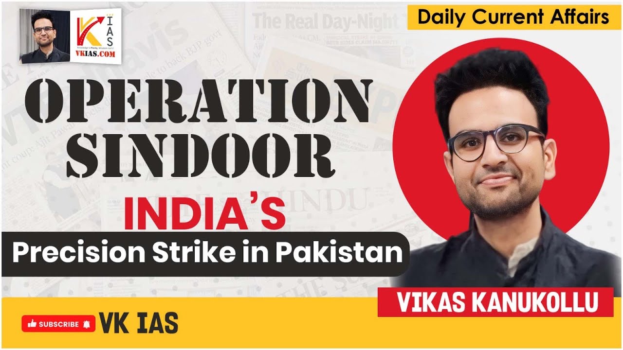 Operation SINDOOR- India's precision strike in Pakistan