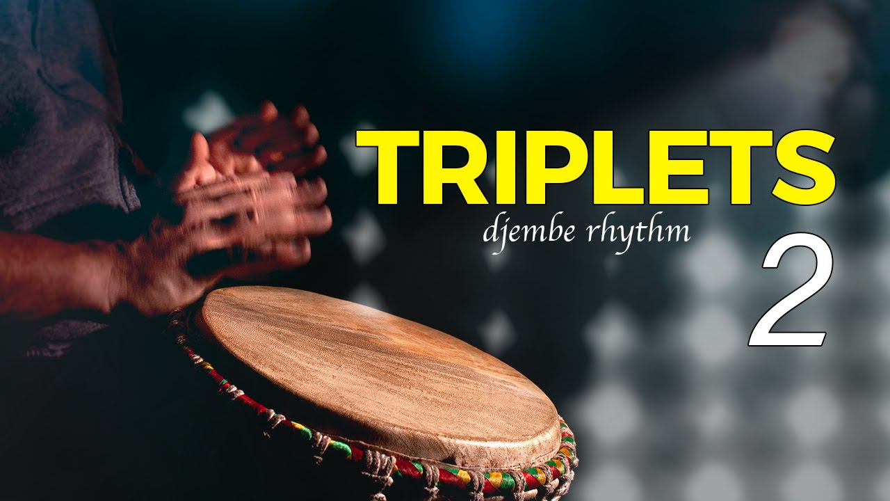 Learn a Triplets Fill for Djembe [Triplets 2]