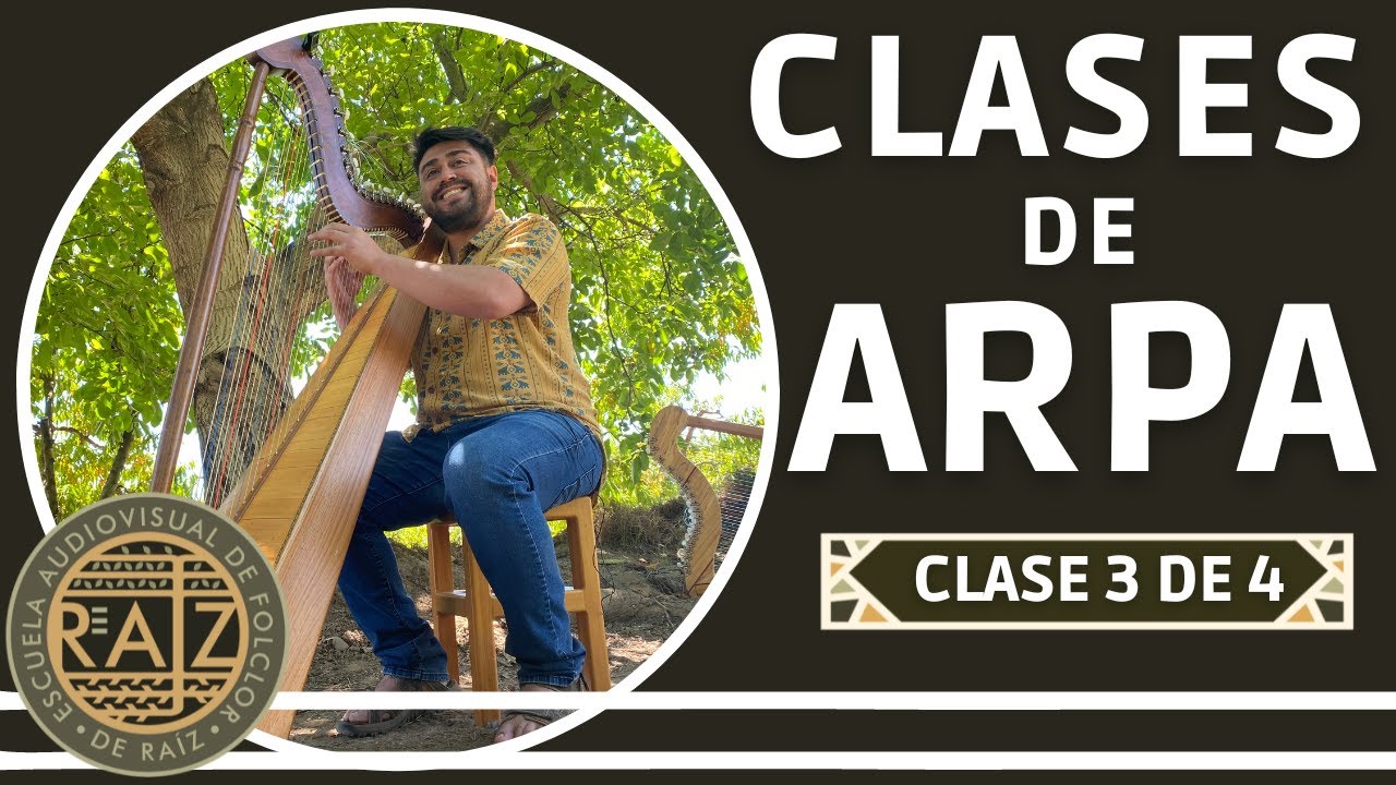 Clase 3 del Curso de Arpa de Diego Barrera.