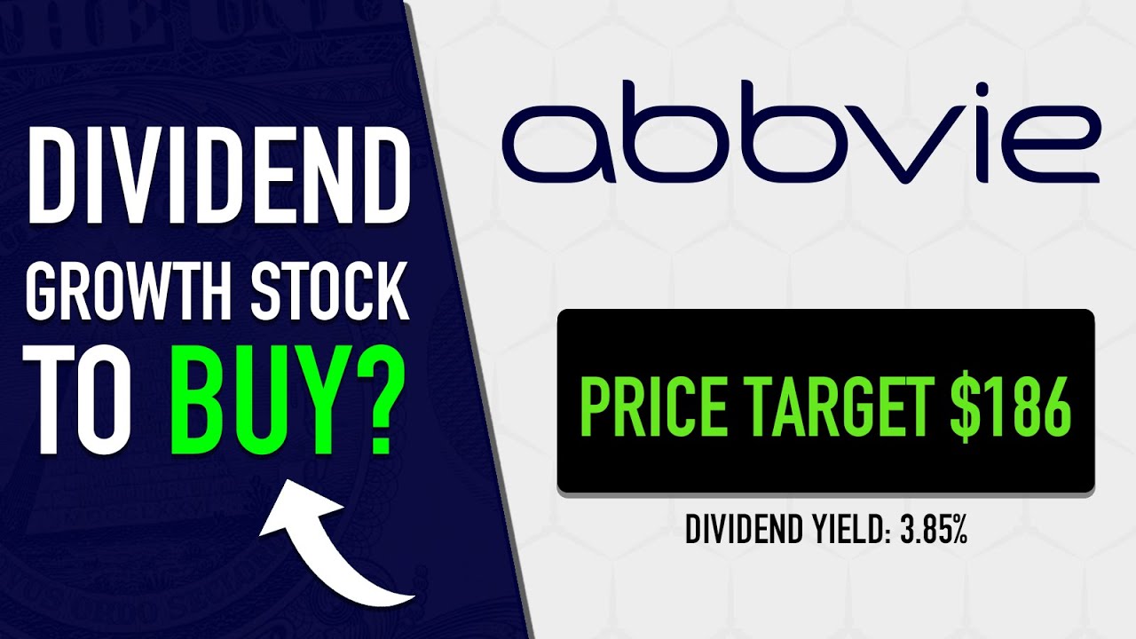 ABBVIE stock - ABBV stock | Best dividend growth stock to buy now?