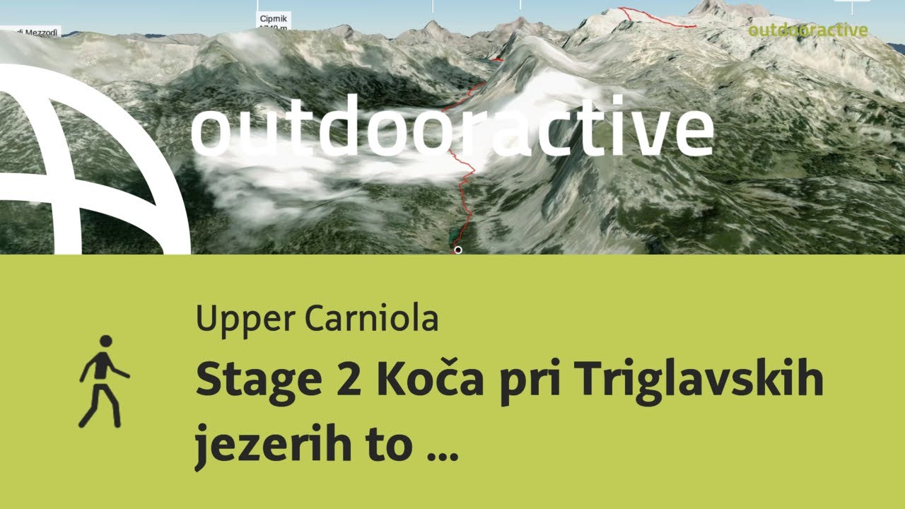 Stage 2 Koča pri Triglavskih jezerih to Koča na Doliču