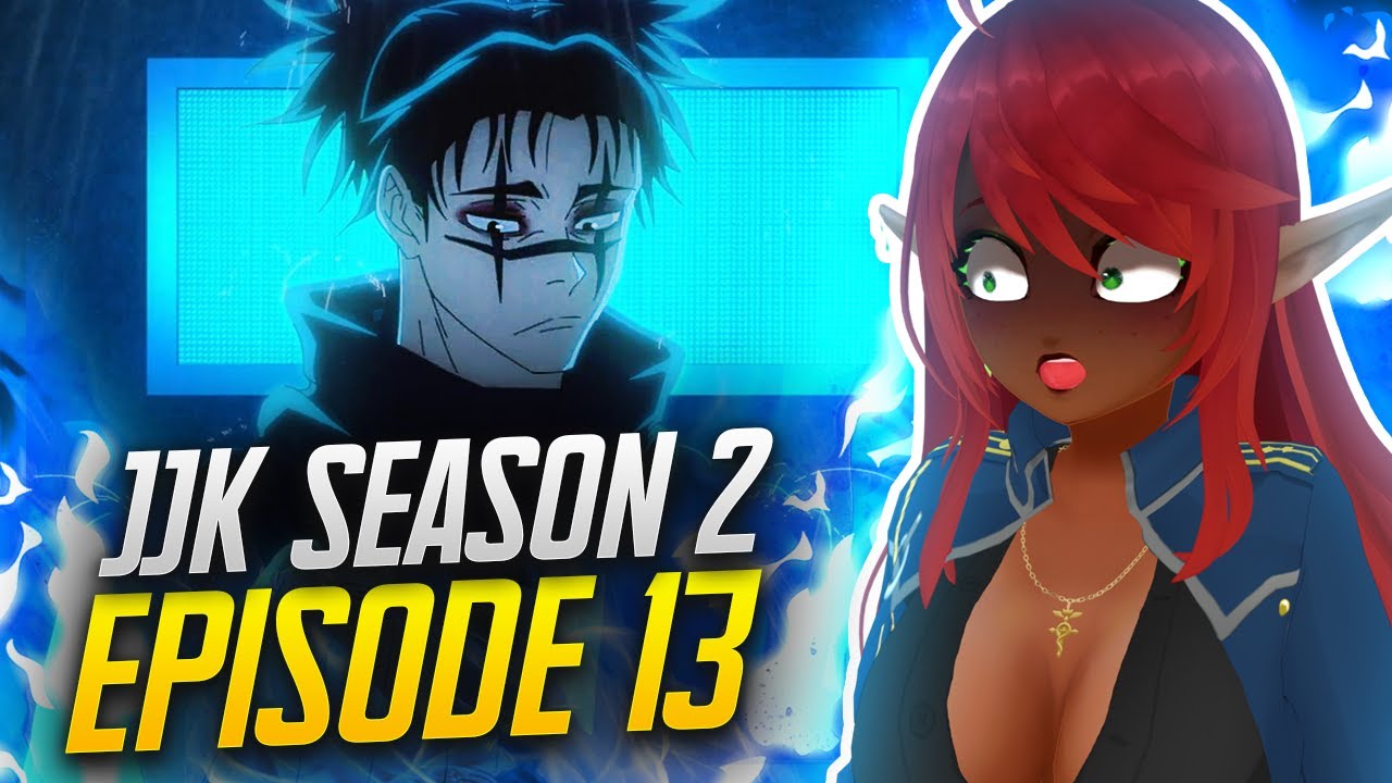 GET HIM ITADORI!!! | JUJUTSU KAISEN 2x13 Reaction